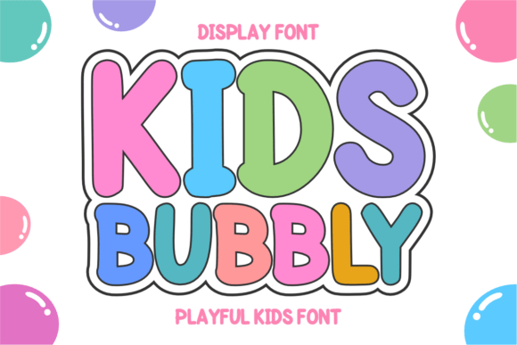 Exploring Kids Bubbly: The Ultimate Playful Display Typeface