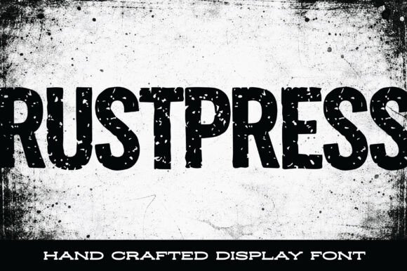 Exploring Rustpress: The Industrial Display Font with Authentic Edge