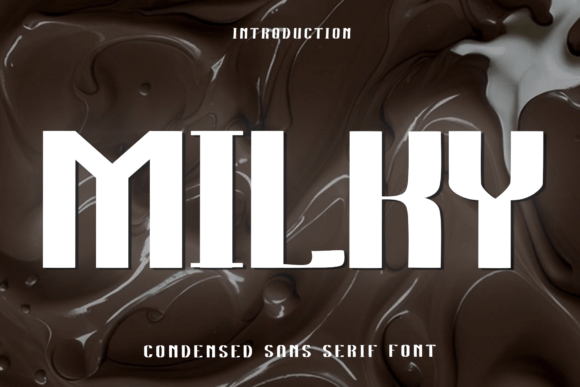 Milky Font: Bold, Creamy Aesthetics for Modern Design